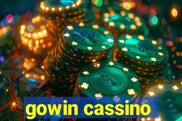 gowin cassino